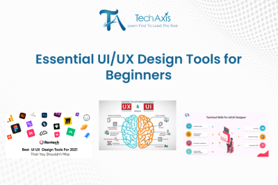 Essential UI/UX Design Tools for Beginners