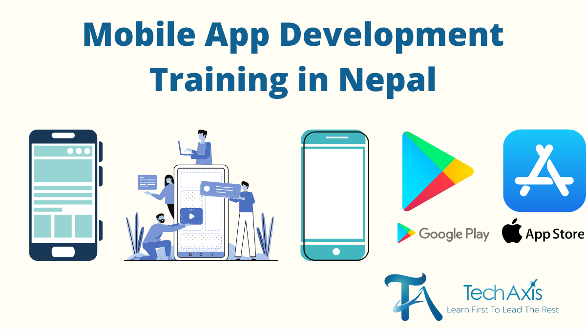 3 Mobile App Development Trainings in Nepal