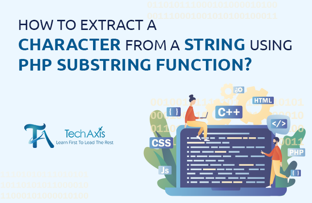 How to Extract character from a String using php substring ?